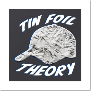 Tin Foil Hat Theory Posters and Art